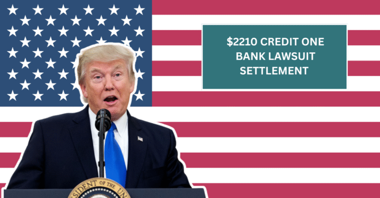 $2210 Credit One Bank Lawsuit Settlement - Check Eligibility & Payment Dates