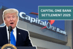 Capital One Bank Settlement 2025 - Check Amount, Eligibility & Payment Dates