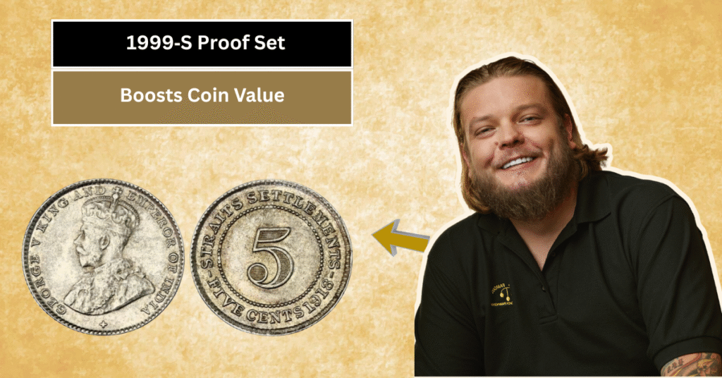 1999‑S Proof Set with “Close AM” Reverse