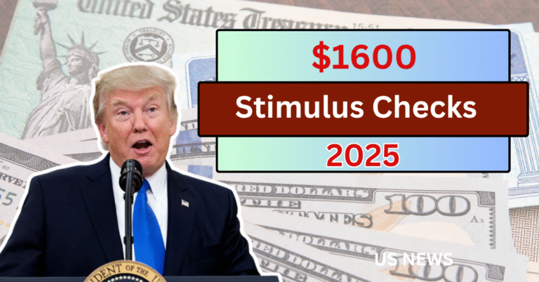 $1600 Stimulus Check 2025: Eligibility & Payment Dates Explained